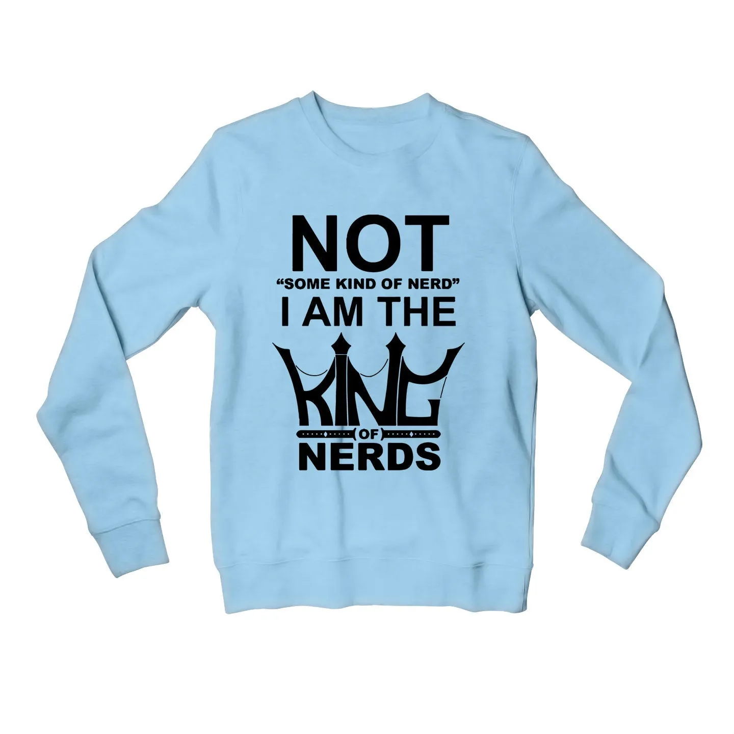 The Big Bang Theory Sweatshirt - King Of Nerds